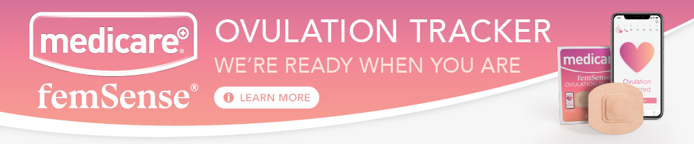 Medicare femSense Ovulation Tracker - We're ready when you are