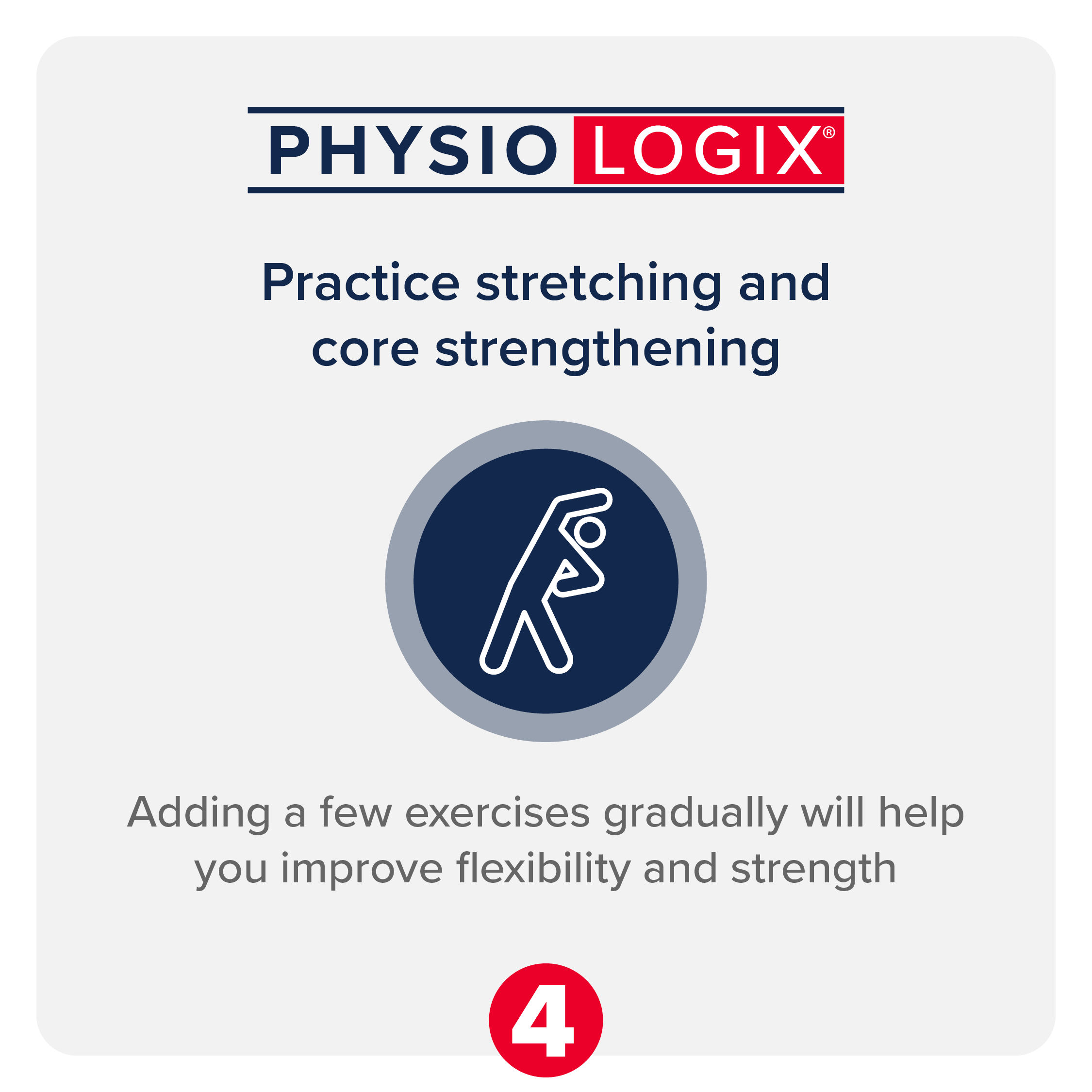 Practice Stretching & Core Strengthening
